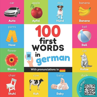 100 first words in german: Bilingual picture book for kids: english   german with pronunciations Online