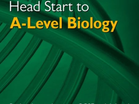 Head Start to A-Level Biology (with Online Edition) Online Hot Sale