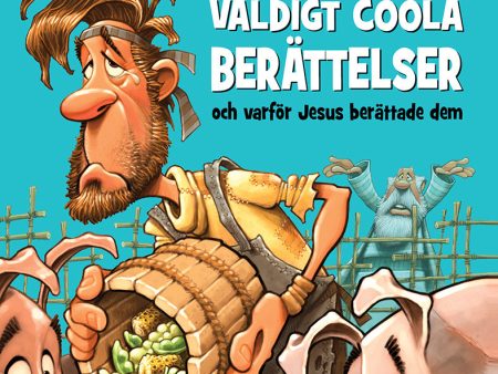 13 väldigt coola berättelser : och varför Jesus berättade dem Online now