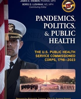 Pandemics, Politics, & Public Health Online Sale