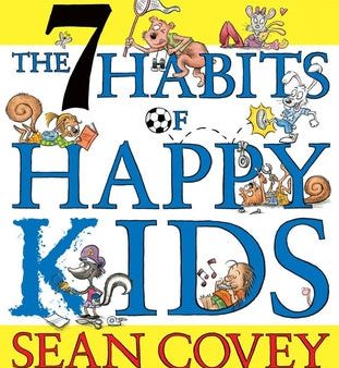 7 Habits of Happy Kids, The For Sale