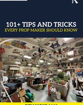 101+ Tips and Tricks Every Prop Maker Should Know Online