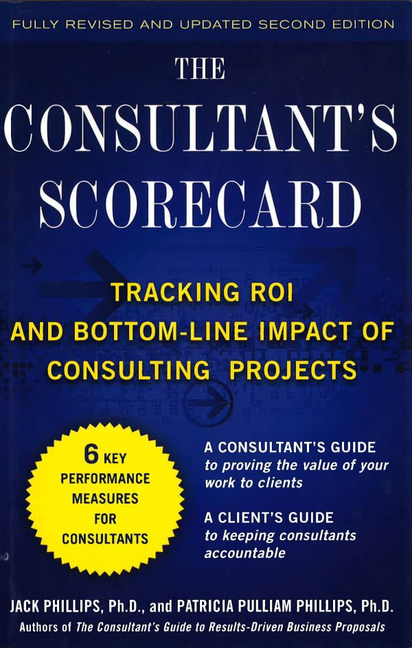 Consultant s Scorecard, 2Nd Ed: Tracking Roi And Online Hot Sale